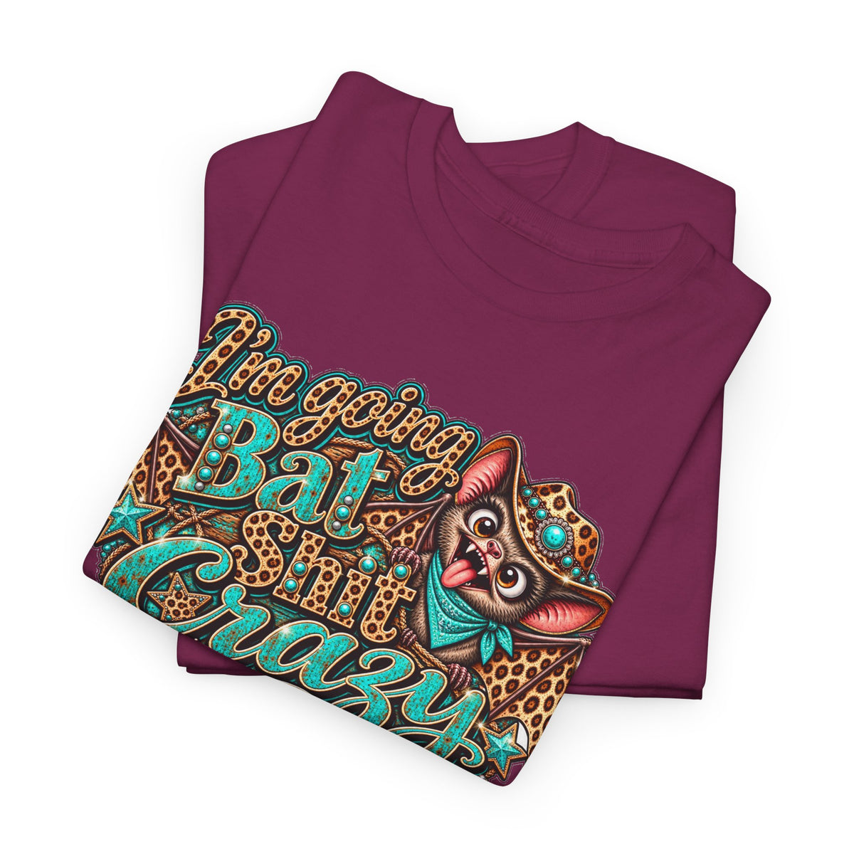 Live Unapologetically Bat Shit Crazy T‑Shirt — Vintage Bat Graphic Tee