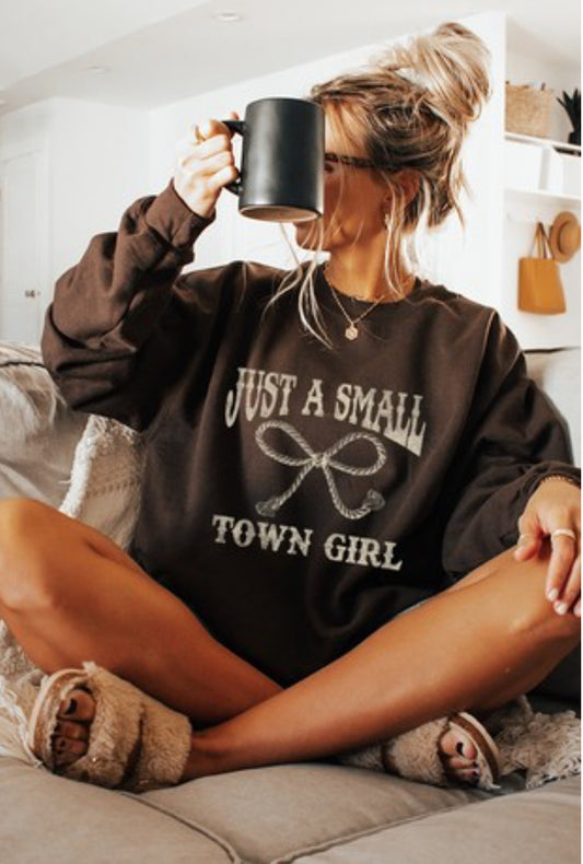 Just A Small Town Girl Pullover